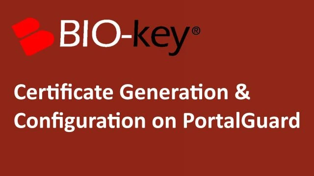 How Generate & Install Self-Signed Certificates to PortalGuard